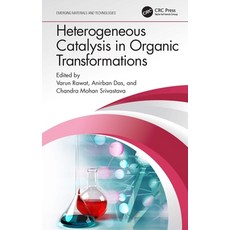 (英文圖書) Heterogeneous Catalysis in Organic Transformations 精裝版, CRC Press, 英文