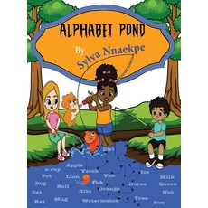 (英文圖書)Alphabet Pond 精裝版, Silsnorra LLC, 英文
