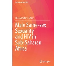 (英文圖書) Male Same-Sex Sexuality and HIV in Sub-Saharan Africa 精裝版, Springer, 英文