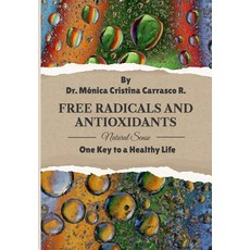 (英文圖書) Free Radicals and Antioxidants. One Key to a Healthy Life. 精裝版, Lulu.com, 英文