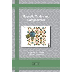 Magnetic Oxides and Composites II 平裝版, Materials Research Forum LLC, 英文