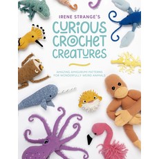 (英文圖書) Irene Strange's Curious Crochet Creatures: Amazing Amigurumi Patterns for Wonderfully Weird A... 平裝版, David & Charles, 英文