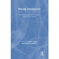 (英文圖書) Mating Intelligence: Sex Relationships and the Mind's Reproductive System 精裝版, Psychology Press, 英文