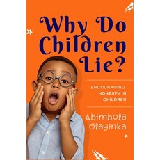 Why Do Children Lie? 平裝版, Tebeba Publishers, 英文