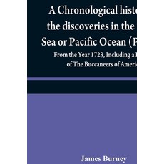 (英文圖書) A chronological history of the discoveries in the South Sea or Pacific Ocean (Volume IV); Fro... 平裝版, Alpha Edition, 英文