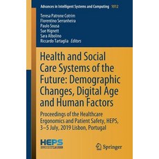 (英文圖書) Health and Social Care Systems of the Future: Demographic Changes Digital Age and Human Fact... 平裝版, Springer, 英文