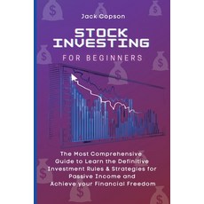 Stock Investing for Beginners: The Most Comprehensive Guide to Learn the Definitive Investment Rules... 平裝版, Jack Copson, 英文