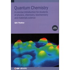 (英文圖書) Quantum Chemistry (Third Edition): A concise introduction for students of physics chemistry ... 精裝版, IOP Publishing Ltd, 英文