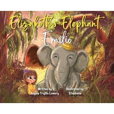 (英文圖書)Elizabeth's Elephant Emilio 精裝版, Halo Publishing International, 英文