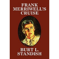 (英文圖書)Frank Merriwell's Cruise 平裝版, Wildside Press, 英文