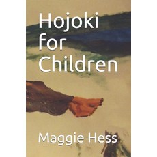 Hojoki for Children 平裝版, Independently Published, 英文