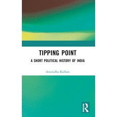 (英文圖書) Tipping Point: A Short Political History of India 平裝版, Routledge, 英文