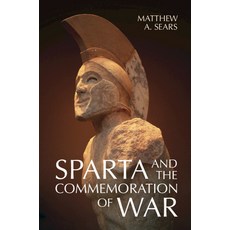 (英文圖書) Sparta and the Commemoration of War 精裝版, Cambridge University Press, 英文