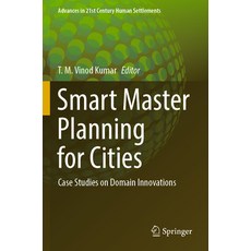 (英文圖書) Smart Master Planning for Cities: Case Studies on Domain Innovations 平裝版, Springer, 英文