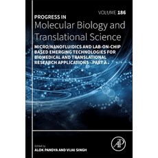 (英文圖書) Micro/Nanofluidics and Lab-On-Chip Based Emerging Technologies for Biomedical and Translation... 精裝版, Academic Press, 英文
