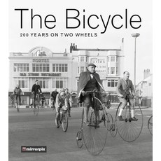 The Bicycle: 200 Years on Two Wheels 平裝版, History Press, 英文