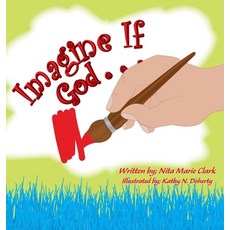 (英文圖書)Imagine If God . . . 精裝版, Neat Read Publishing, LLC, 英文
