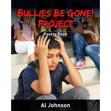 (英文圖書)Bullies Be Gone! Project: Poetry Book 平裝版, Hybrid Global Publishing, 英文
