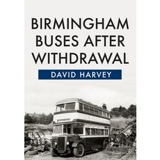 (英文圖書) Birmingham Buses After Withdrawal 平裝版, Amberley Publishing, 英文