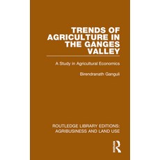 (英文圖書) Trends of Agriculture in the Ganges Valley: A Study in Agricultural Economics 平裝版, Routledge, 英文
