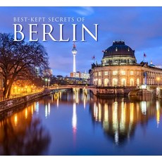 Best-Kept Secrets of Berlin 精裝版, Flame Tree Publishing, 英文