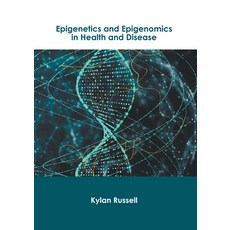 (英文圖書) Epigenetics and Epigenomics in Health and Disease 精裝版, Murphy & Moore Publishing, 英文