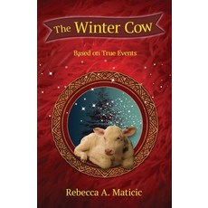 (英文圖書)The Winter Cow: Based on True Events 平裝版, Year of the Book Press, 英文