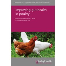 Improving Gut Health in Poultry 精裝版, Burleigh Dodds Science Publishing Ltd, 英語
