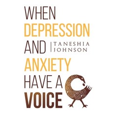 (英文圖書) When Depression and Anxiety Have a Voice 平裝版, Tj Selfcare Publishing, 英文