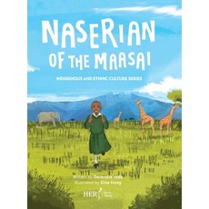 (英文圖書)Naserian of the Maasai: Indigenous and Ethnic Culture Series 精裝版, Her Book House, LLC, 英文