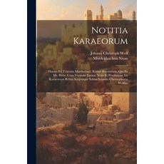 (英文圖書) Notitia Karaeorum: Hausta Ex Tractatu Mardochaei Karaei Recentioris Qui Ex Ms. Hebr. Cum Ve... 平裝版, Legare Street Press, 英文