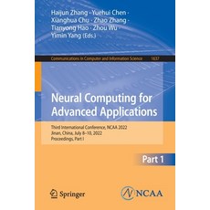 (英文圖書) Neural Computing for Advanced Applications: Third International Conference NCAA 2022 Jinan ... 平裝版, Springer, 英文