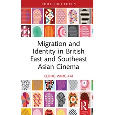 (英文圖書) Migration and Identity in British East and Southeast Asian Cinema 精裝版, Routledge, 英文