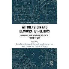 (英文圖書) Wittgenstein and Democratic Politics: Language Dialogue and Political Forms of... 精裝版, Routledge, 英文