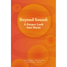 (英文圖書)Beyond Sound: A Deeper Look Into Music 平裝版, Golden Meteorite Press, 英文