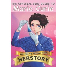(英文圖書)The Official Girl Guide to Marie Curie 平裝版, Independently Published, 英文