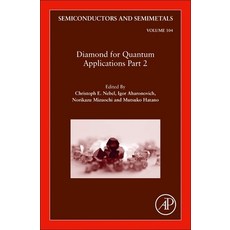 Diamond for Quantum Applications Part 2 精裝版, Academic Press, 英文