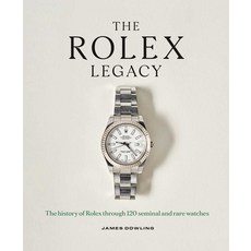 (外文書) The Rolex Legacy: The History of Rolex Through 120 Seminal and Rare Watches Hardcover, Acc Art Books, English