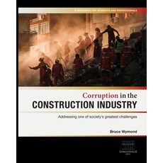 (英文圖書) Corruption in the Construction Industry 平裝版, Wymond, 英文