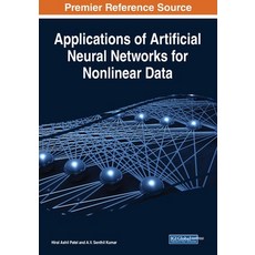 Applications of Artificial Neural Networks for Nonlinear Data 平裝版, Engineering Science Reference, 英文