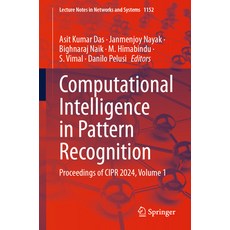 (英文圖書) Computational Intelligence in Pattern Recognition: Proceedings of Cipr 2024 Vo... 平裝版, Springer, 英文