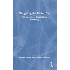 (英文圖書) Navigating the Factor Zoo: The Science of Quantitative Investing 精裝版, Routledge, 英文