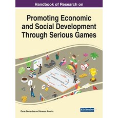 (英文圖書) Handbook of Research on Promoting Economic and Social Development Through Serious Games 精裝版, Information Science Reference, 英文