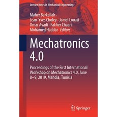 (英文圖書) Mechatronics 4.0: Proceedings of the First International Workshop on Mechatronics 4.0 June 8... 平裝版, Springer, 英文