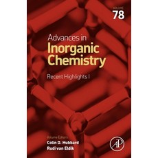 (英文圖書) Advances in Inorganic Chemistry: Recent Highlights 78 精裝版, Academic Press, 英文