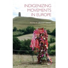 (英文圖書) Indigenizing Movements in Europe 精裝版, Equinox Publishing (UK), 英文