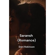 (英文圖書) Saransh (Romance) 平裝版, Dani Robinson, 英文
