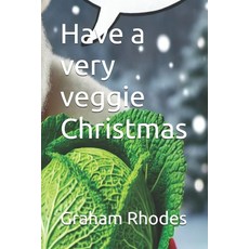 (英文圖書) Have a very veggie Christmas 平裝版, Independently Published, 英文