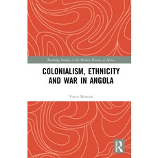 (英文圖書) Colonialism Ethnicity and War in Angola 精裝版, Routledge, 英文