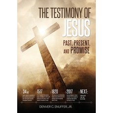 (英文圖書) The Testimony of Jesus: Past Present and Promise 精裝版, Restoration Archive, 英文